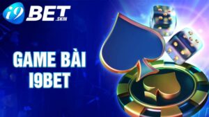 Game bài i9bet